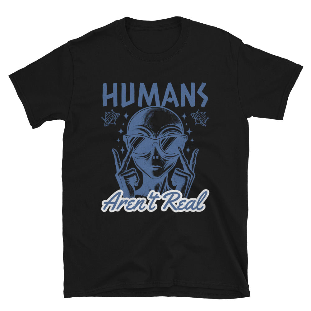 Humans Aren't Real Alien T-Shirt - Black Color - https://ascensionemporium.net